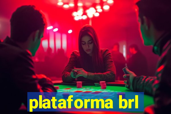 plataforma brl